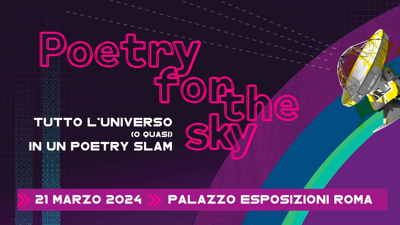 Poetry for the sky – Tutto l’Universo (o quasi) in un poetry slam